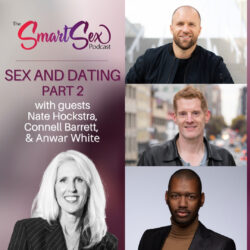 Dating Advice from dating coaches sex smart podcast