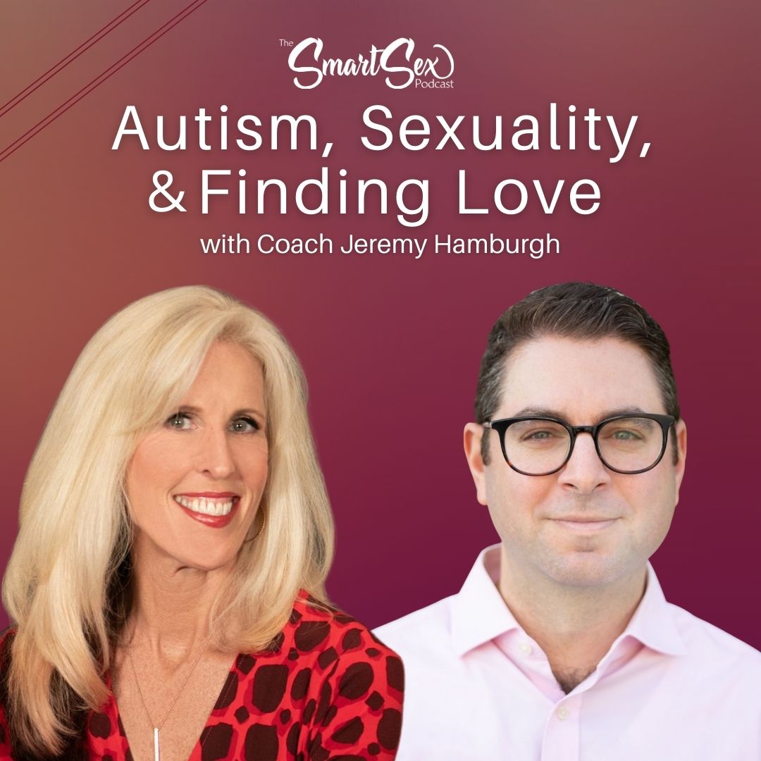 the sexsmart podcast episode 28 cover - autism, sexuality and finding love